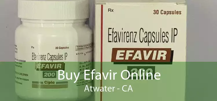 Buy Efavir Online Atwater - CA