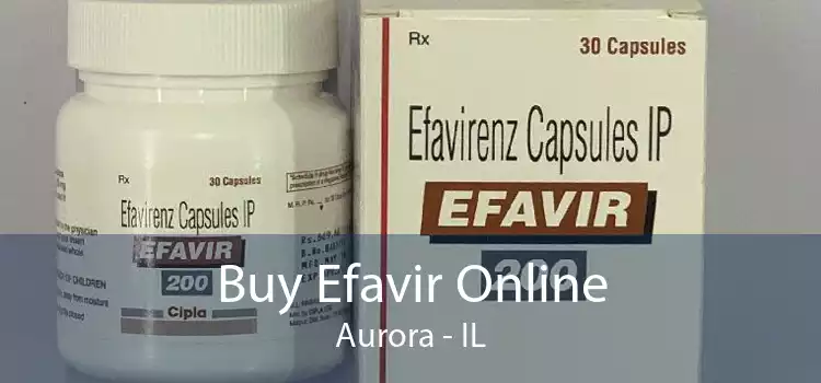 Buy Efavir Online Aurora - IL