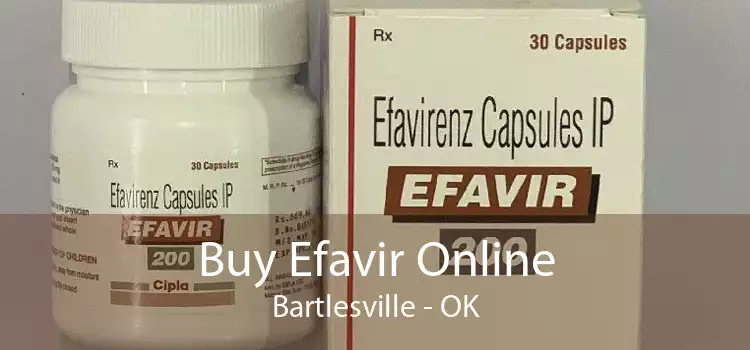 Buy Efavir Online Bartlesville - OK