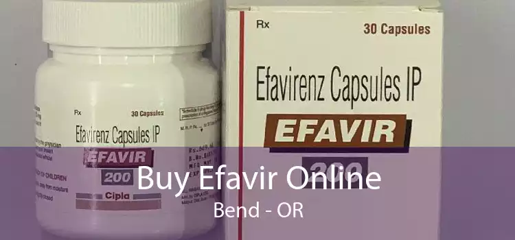 Buy Efavir Online Bend - OR