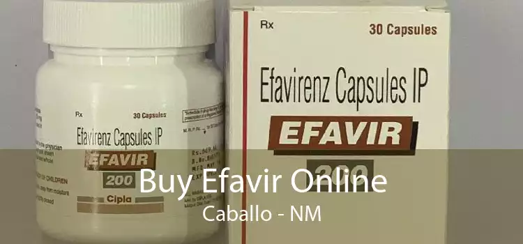 Buy Efavir Online Caballo - NM