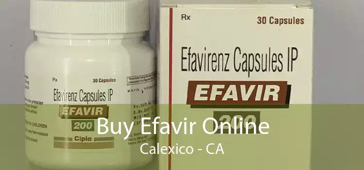 Buy Efavir Online Calexico - CA