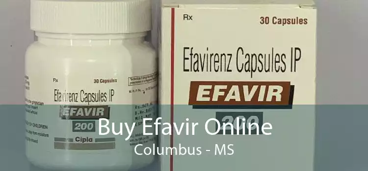 Buy Efavir Online Columbus - MS