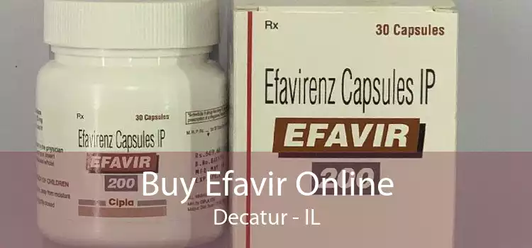 Buy Efavir Online Decatur - IL